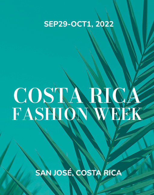 Calendario Moda Sustentable México COSTA RICA FASHION WEEK